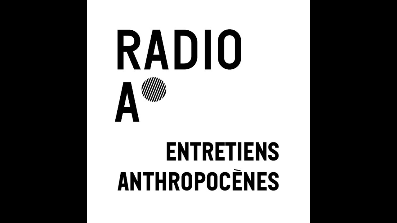 Entretiens Anthropocène: Jacinto ACERI