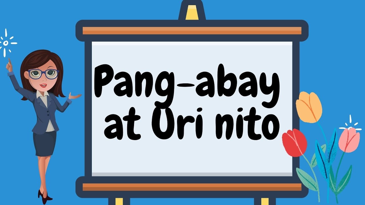 PANG-ABAY AT MGA URI NITO