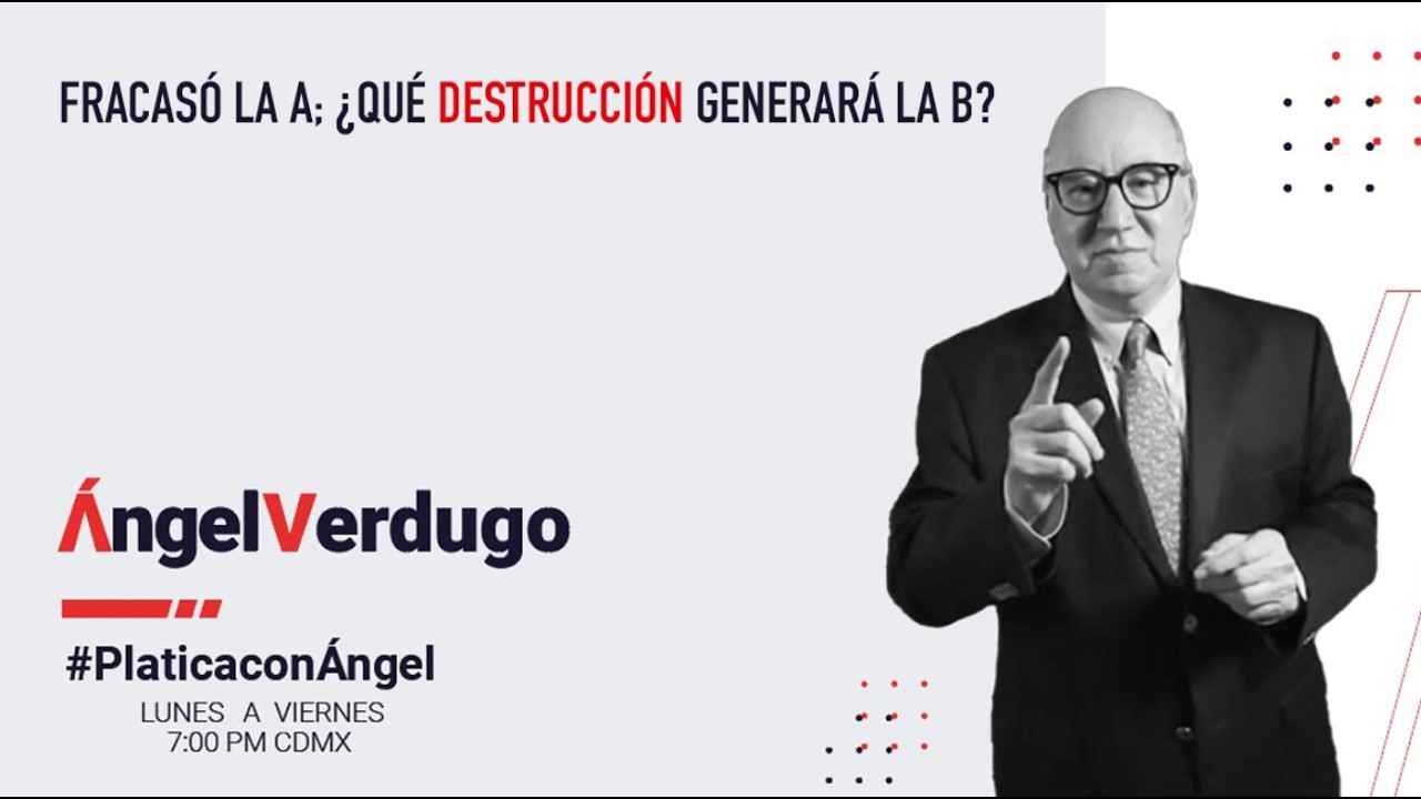 Fracasó la A; ¿qué destrucción generará la B? 11/3/26