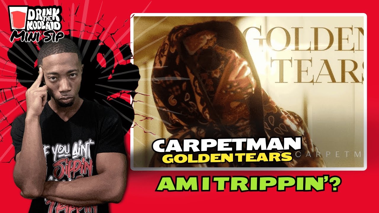 Amazingly Creative!!! | Carpetman - Golden Tears | Reaction