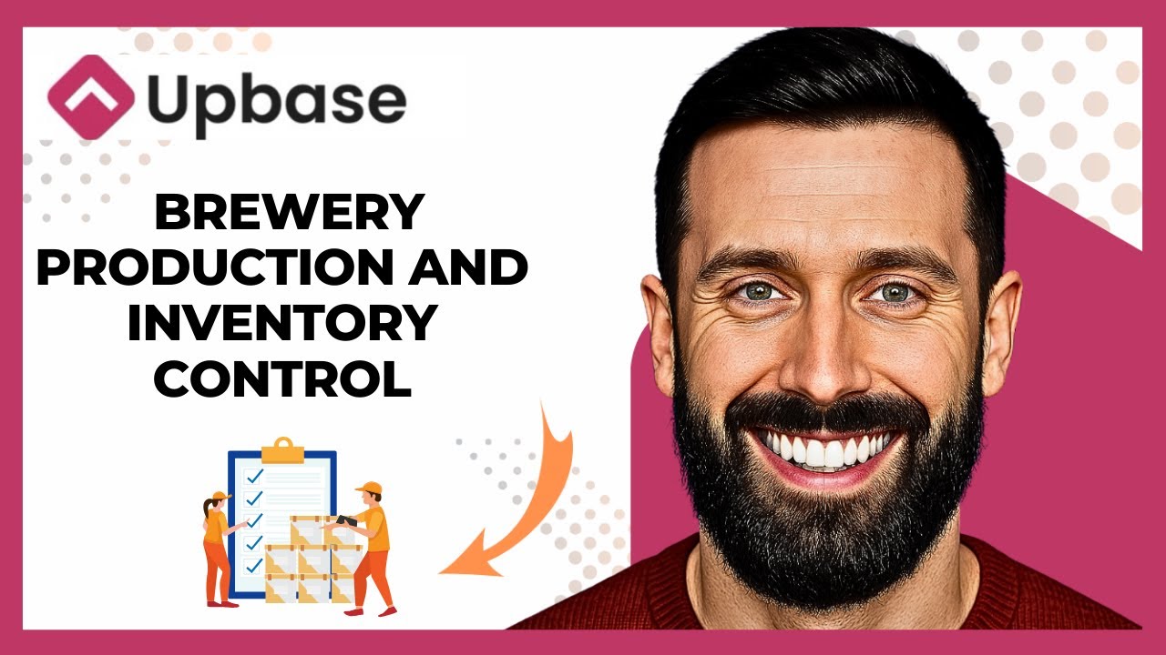 How To Use UPBASE For Brewery Production And Inventory Control (Complete 2025 Guide)