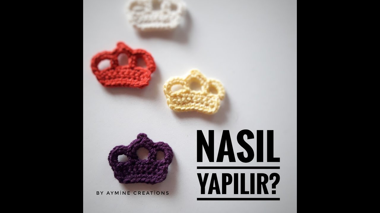 Örgü Kral Tacı Nasıl Yapılır