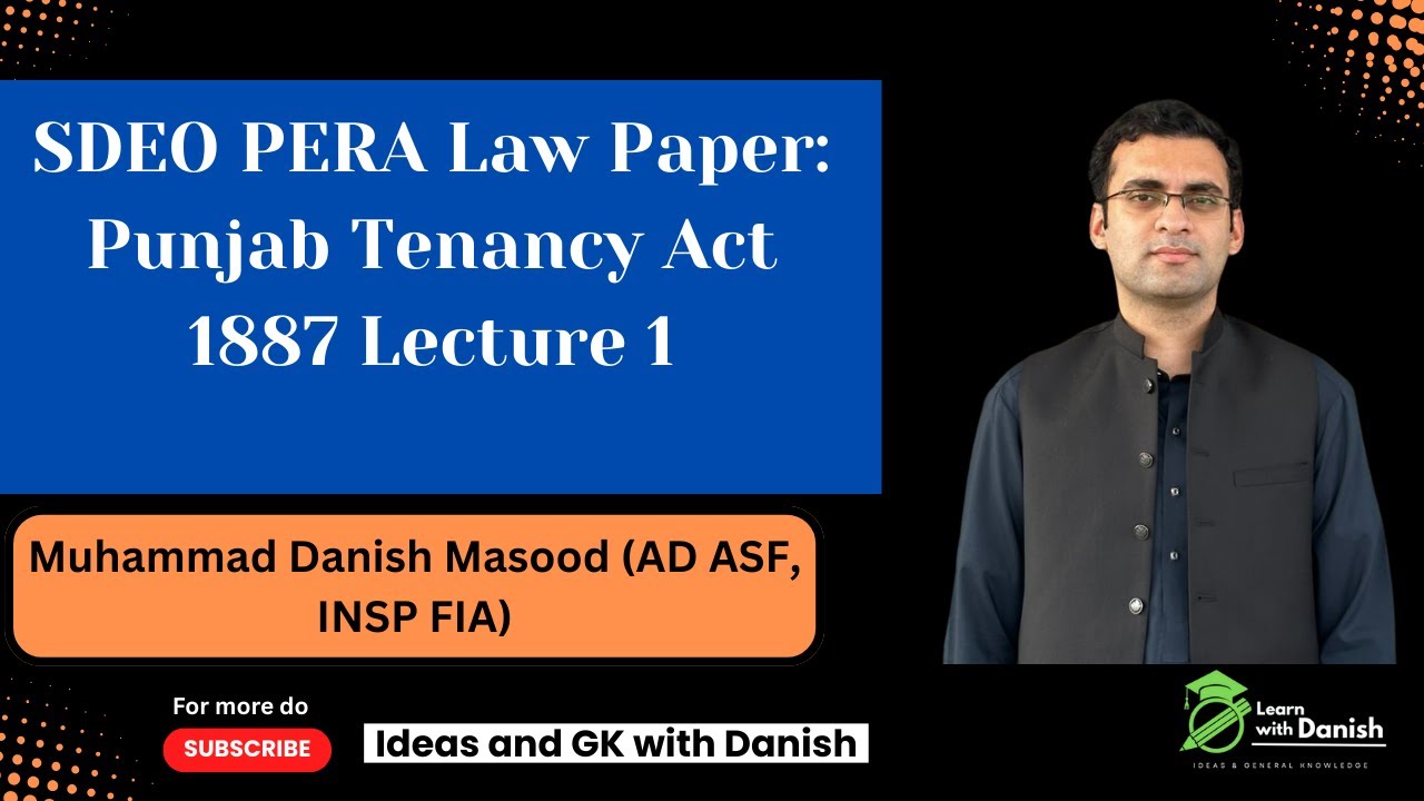 PERA Laws Lecture 5: Punjab Tenancy Act 1887 (EP 1)| PERA Laws #css  #fpsc  #ppsc