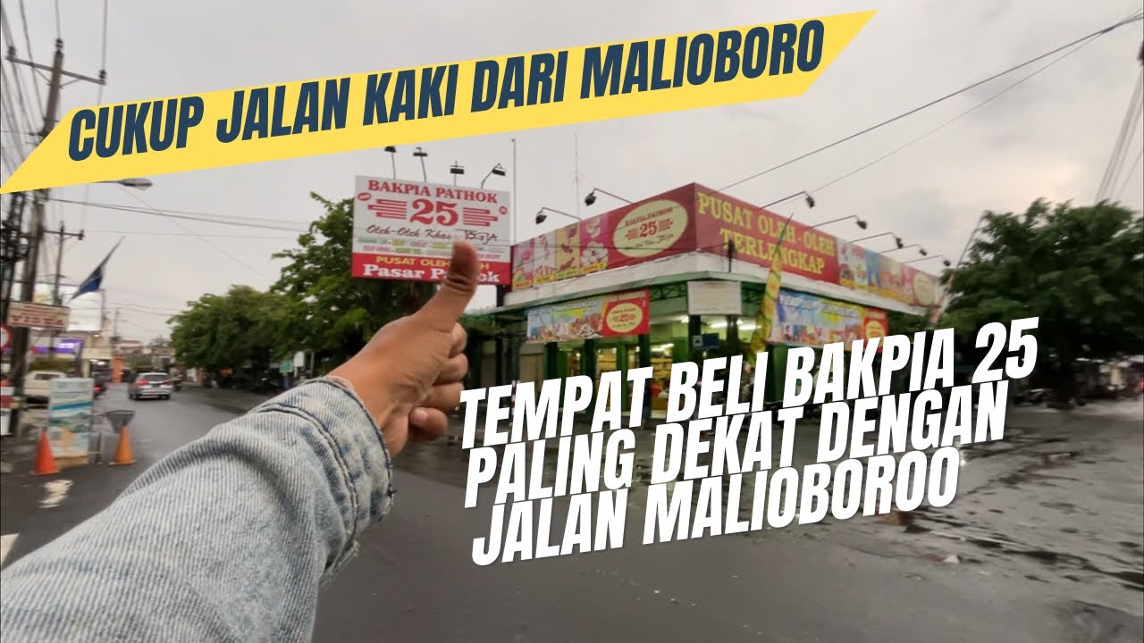 Oleh Oleh Bakpia 25 Paling dekat dengan Jalan Malioboro tinggal Jalan Kaki saja