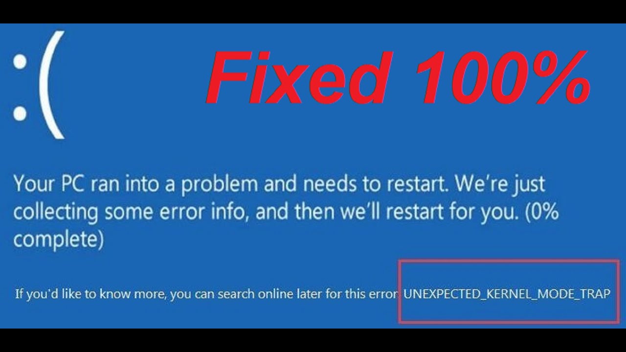 How to Fix unexpected kernel mode trap windows 8/8.1/10 Fixed 100%