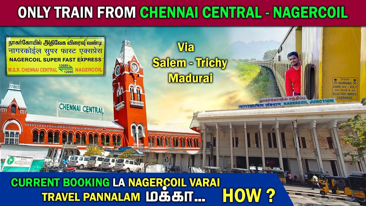 CHENNAI CENTRAL - NAGERCOIL WEEKLY SF EXPRESS TRAVEL VLOG | Long Journey Within Tamilnadu | Vlog #85