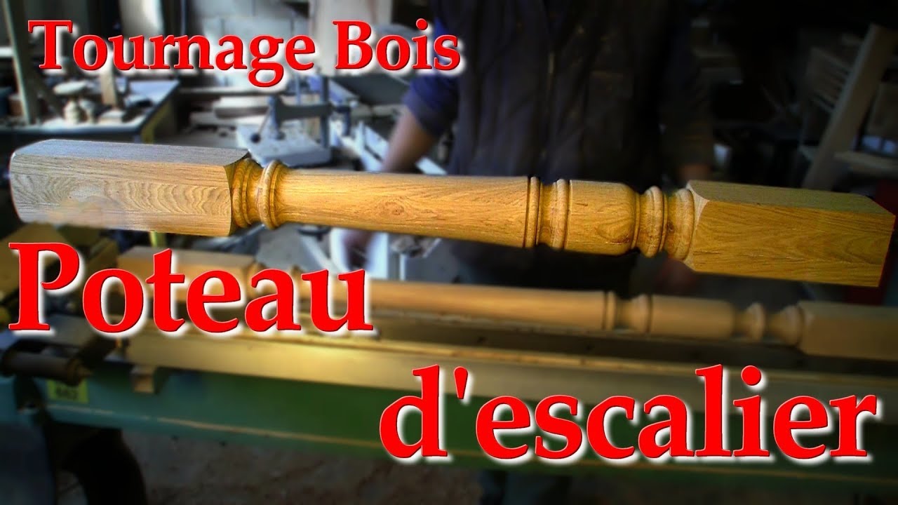 travail du bois POTEAU D'ESCALIER d'après balustre (vidéo accélérée) - Woodturning : STAIR POST -