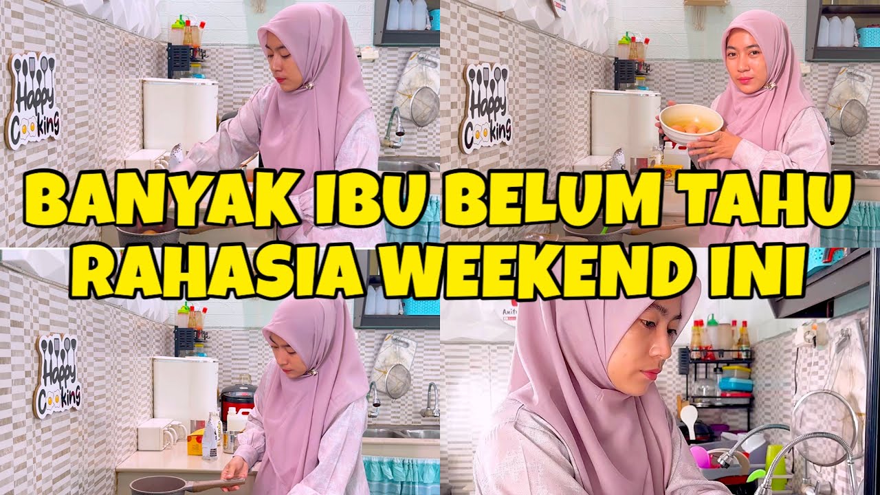 Ibu Wajib Tahu! Weekend Produktif Tanpa Ribet