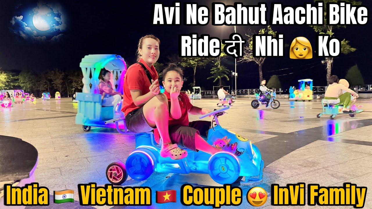 Avi Ne Bahut Aachi Bike Ride दी 🥰 | India 🇮🇳 Vietnam 🇻🇳 Couple 😍