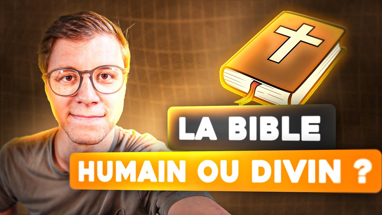 Qui a &eacute;crit LA BIBLE : DIEU ou des HOMMES ?