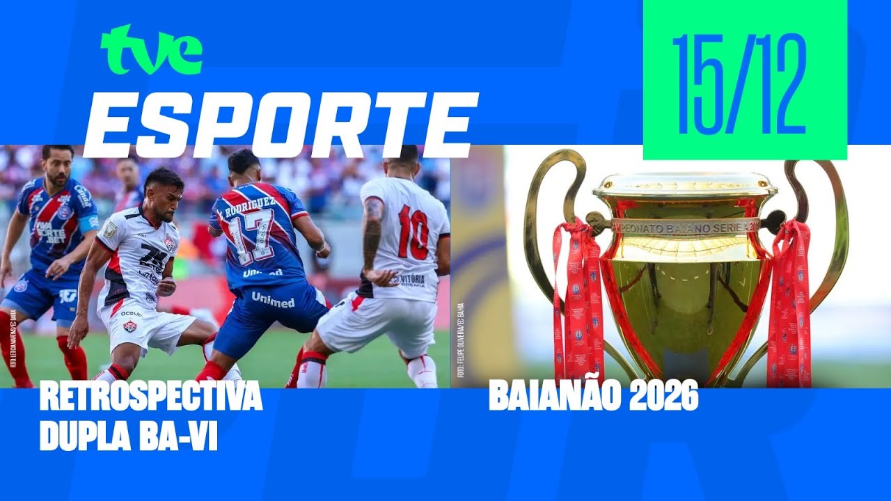 TVE ESPORTE AO VIVO | TVE BAHIA - 15/12/2025