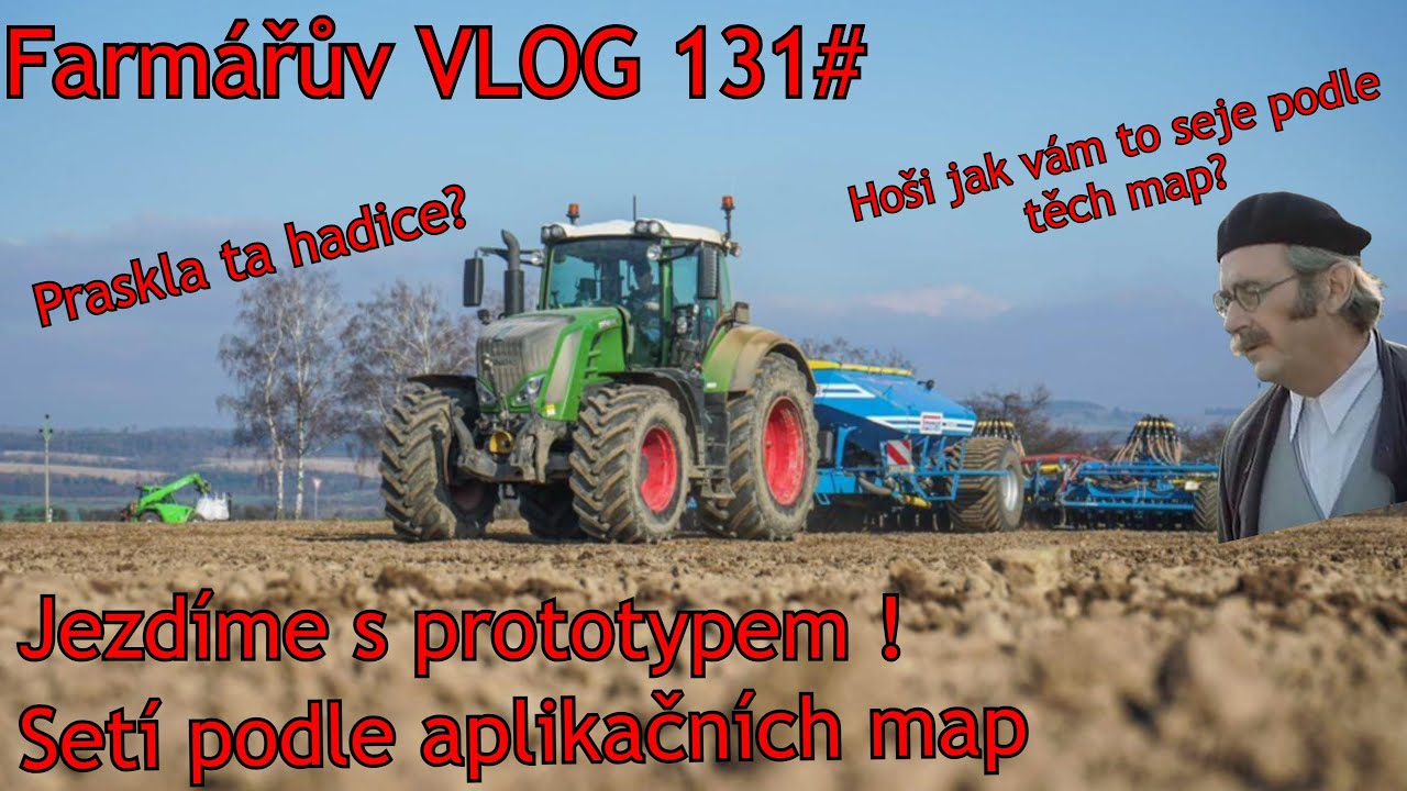 Farmářův VLOG 131# Setí s prototypem |  Setí podle aplikačních map