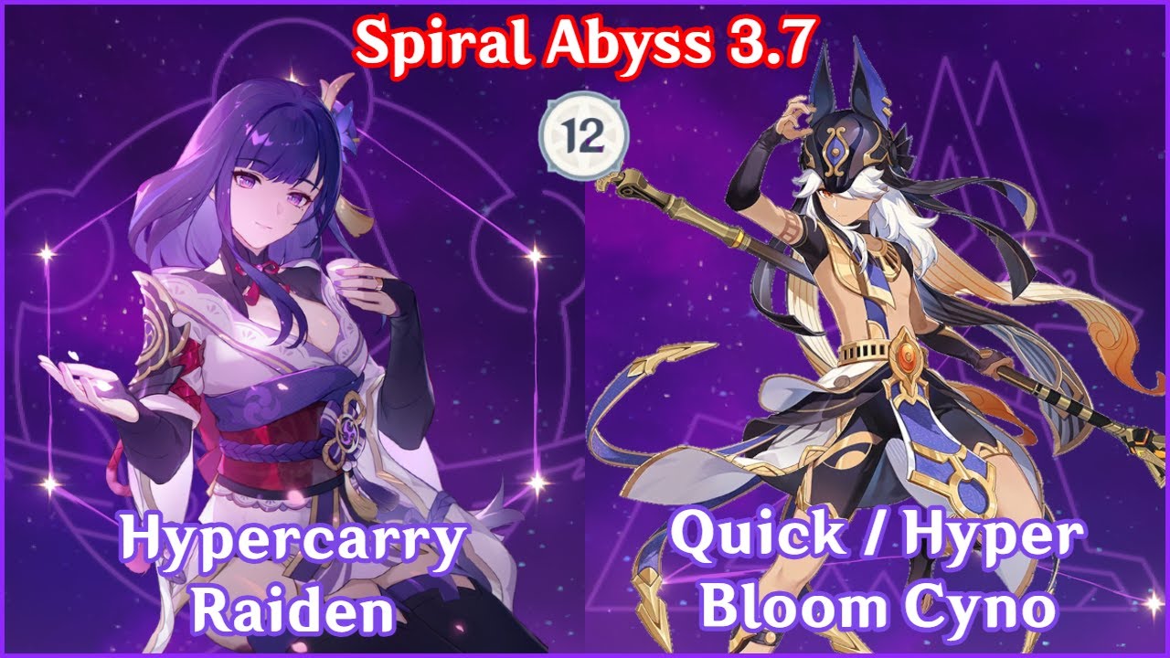 Spiral Abyss 3.7 - C0 Raiden Hypercarry x C0 Cyno Quick/Hyper Bloom Full Star Clear