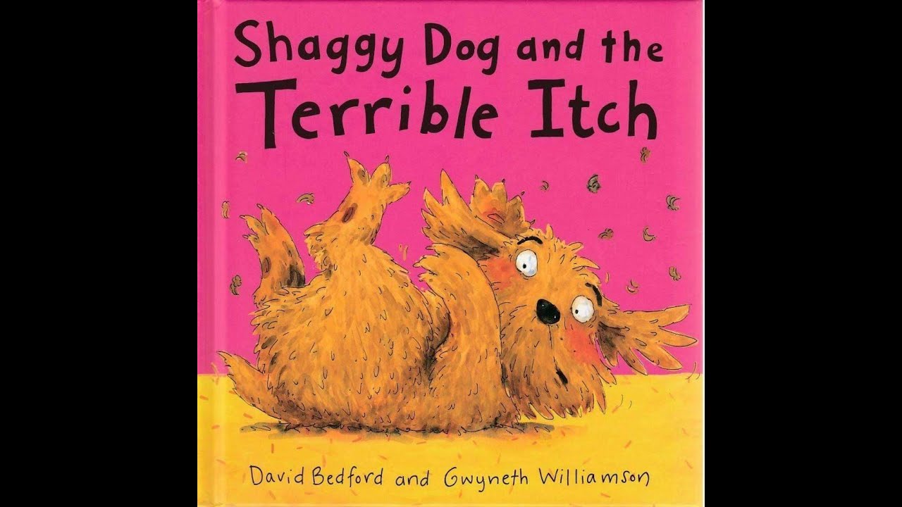 Shaggy Dog and the Terrible Itch