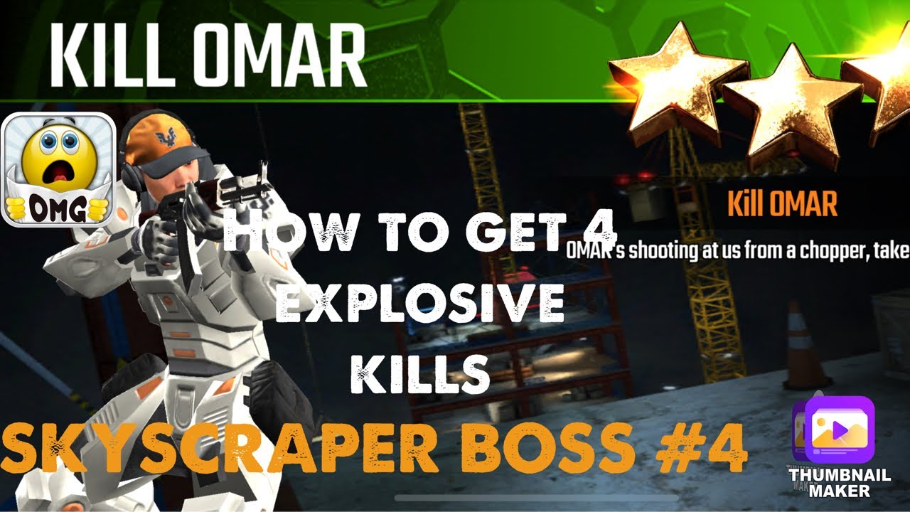 Kill Omar, Sniper Strike Special OPs boss #4- Skyscraper (Boss /zone 18)