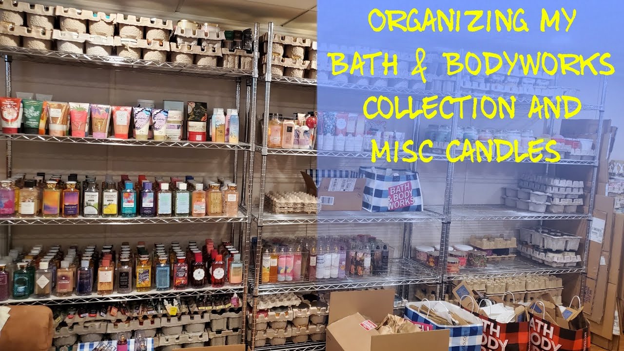 Organizing my Huge Bath & BodyWorks Collections + Misc Candles