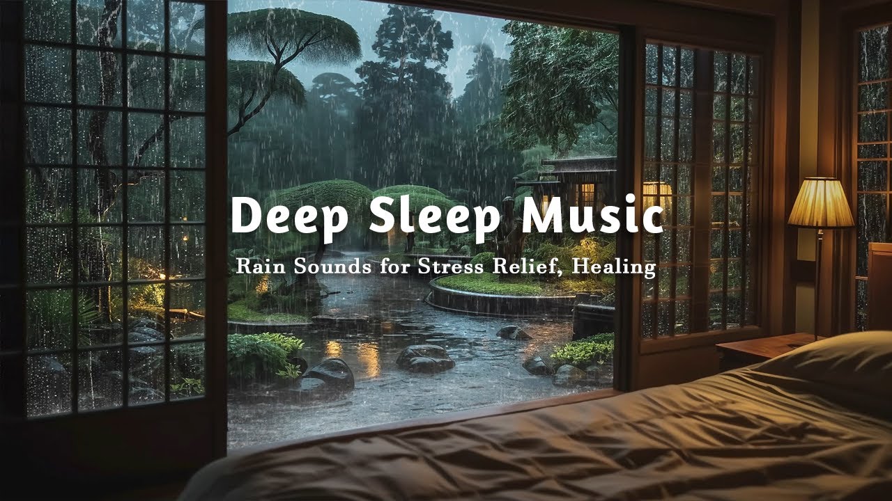 Healing Piano +Rain  Sounds | Peaceful Music for Insomnia, Anxiety Relief - Calming Music, Chilling
