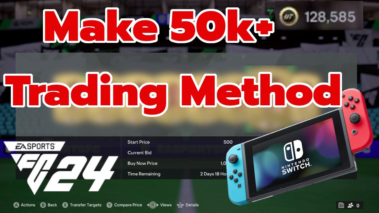 Make 50k+ Coins Trading Method FC 24 Ultimate Team on Nintendo Switch