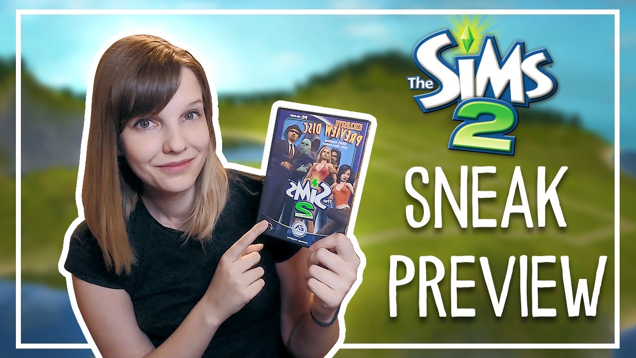Checking The Sims 2 Preview Disc | The Sims 2 Sneak Preview CD