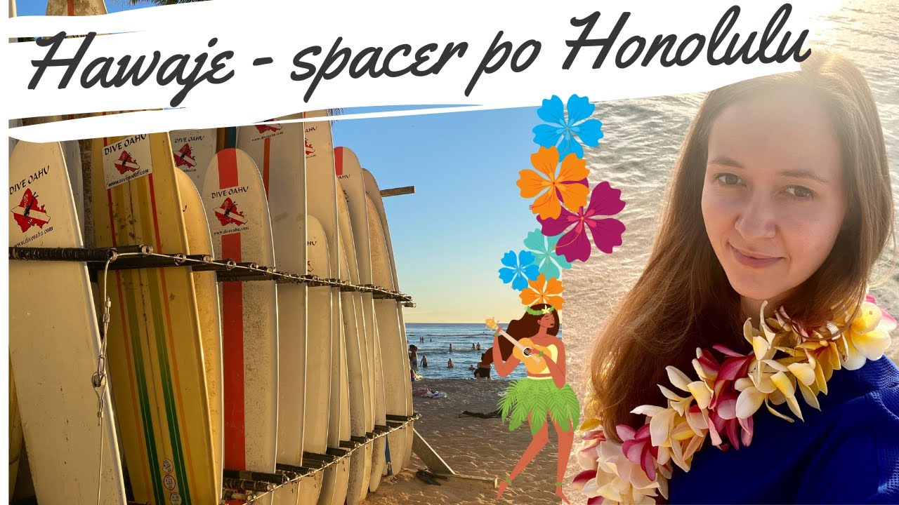 Spacer po Honolulu na Hawajach | NJPP na wakacjach