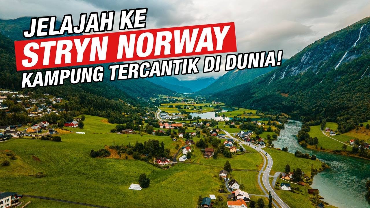 EP 4 | Jelajah Stryn kampung Norway paling cantik
