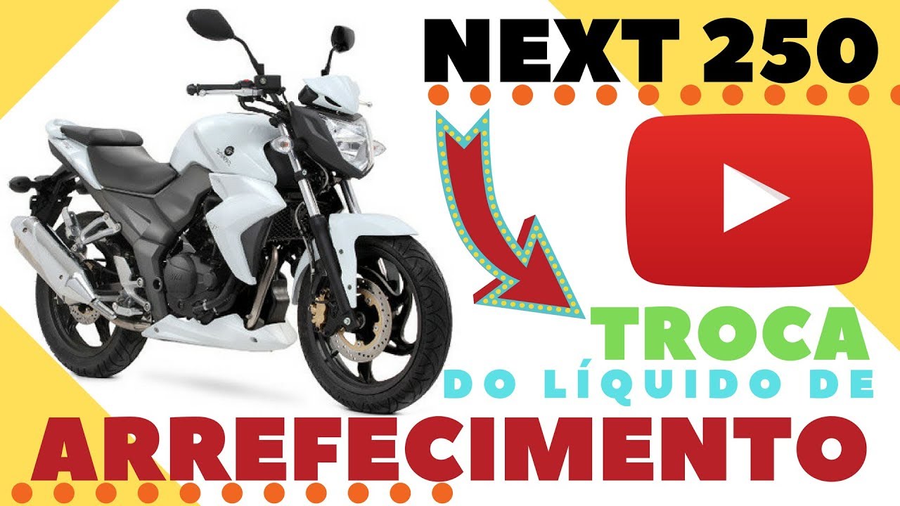 Troca do Líquido de Arrefecimento/Fluído Next 250