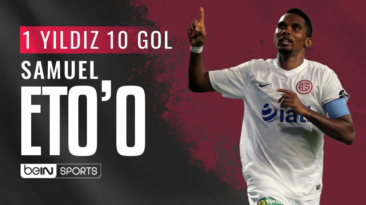 Samuel Eto'o'nun En Güzel 10 Golü | 1 Yıldız 10 Gol