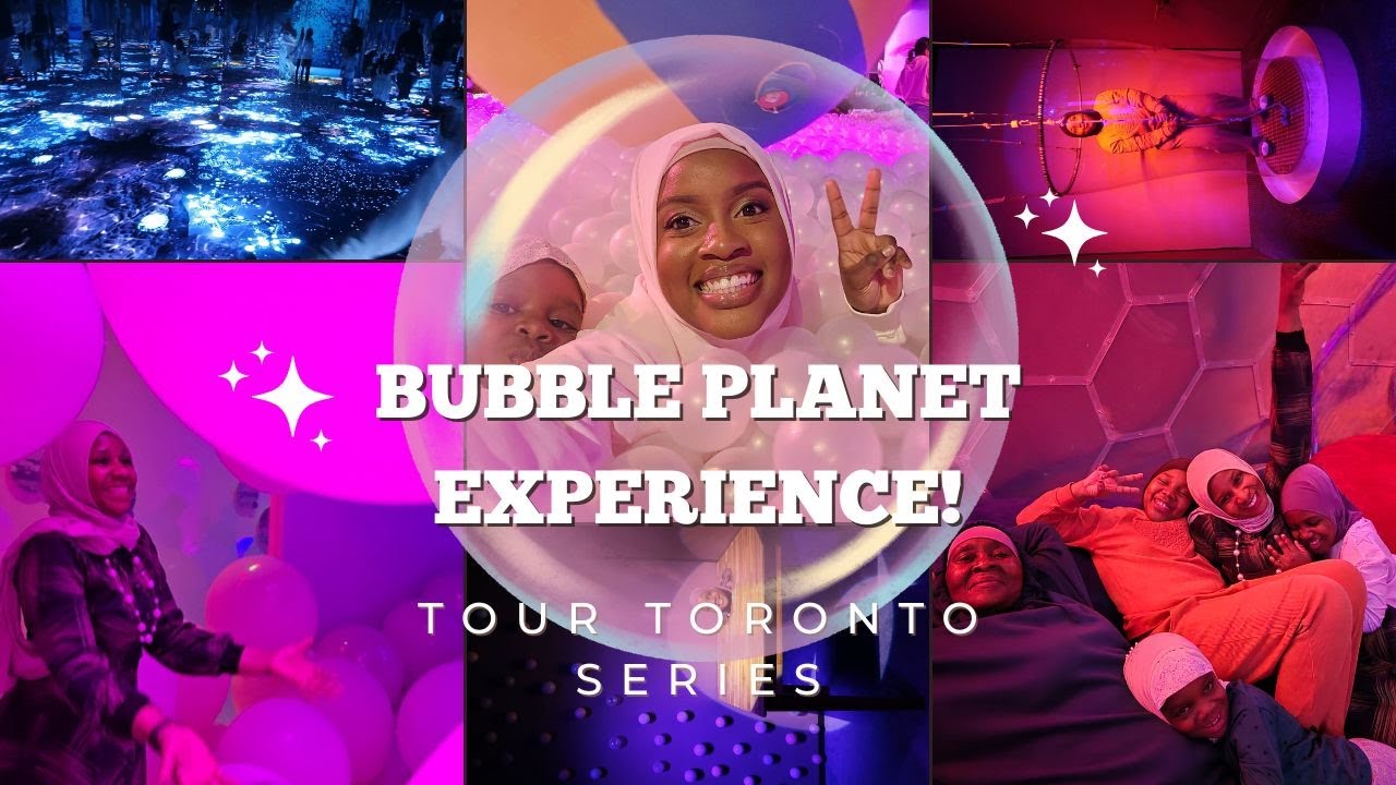 Spring/Summer Activities | Tour Toronto | BUBBLE PLANET Experience