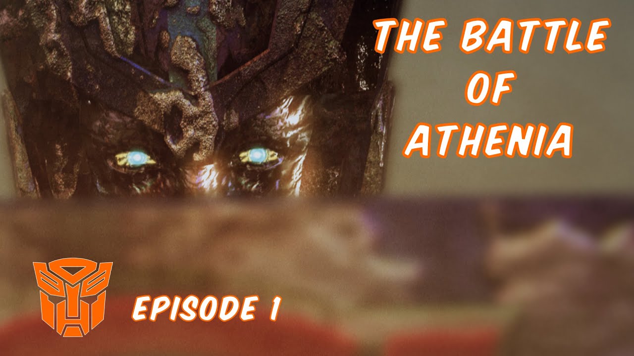 THE BATTLE OF ATHENIA | EPISODE 1 | BUMBLEBEE THE FINAL FIGHT | A Transformers Fan Film Series