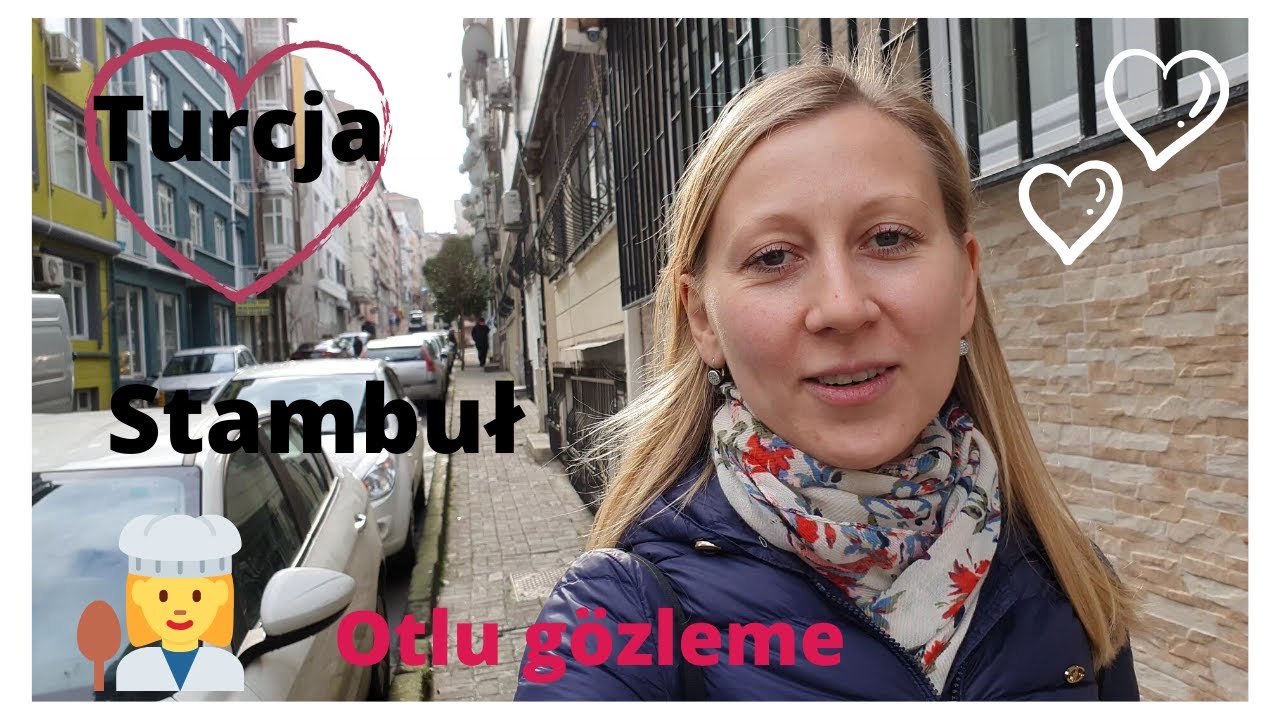 Turcja. Stambuł. Kuchnia turecka. Otlu g&ouml;zleme, wg przepisu mojej mamy tureckiej. Spacer po Fatih.