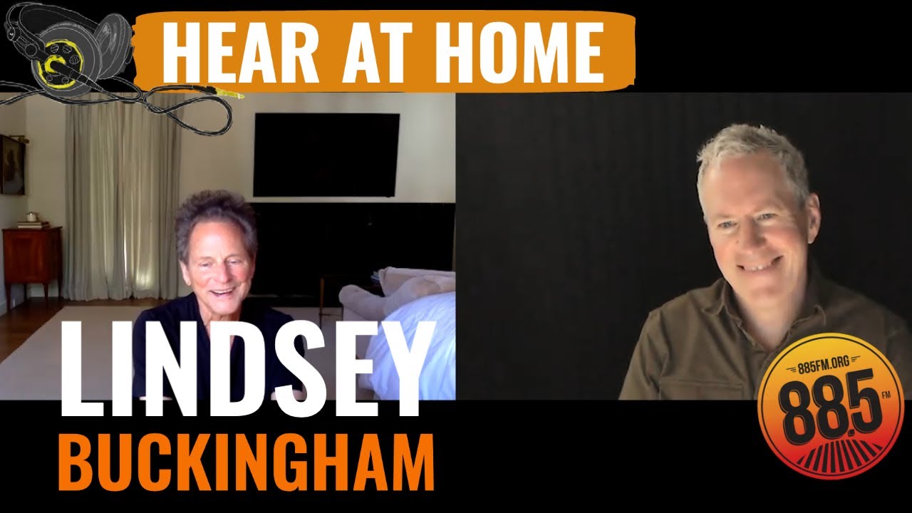 Hear At Home with Lindsey Buckingham