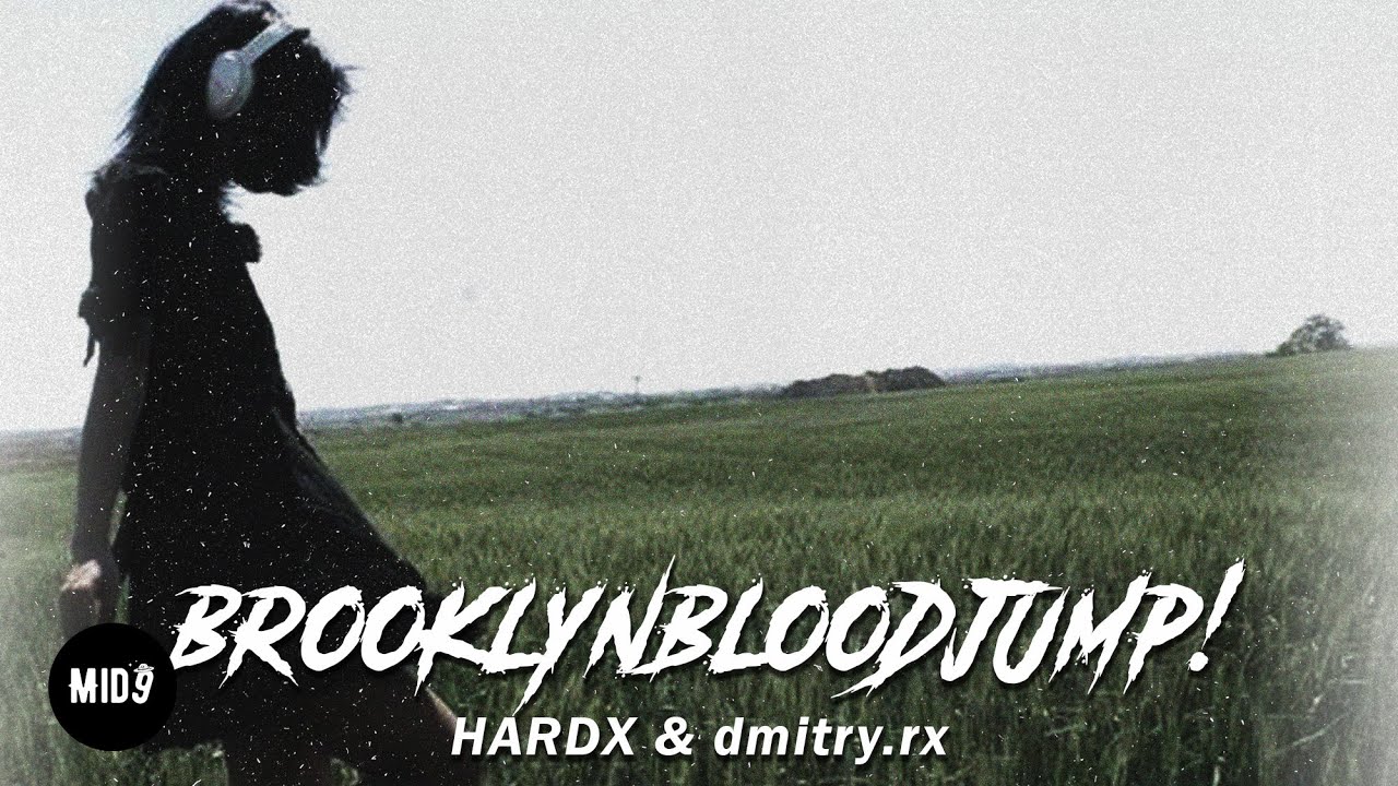 HARDX & dmitry.rx - BROOKLYNBLOODJUMP! (slowed) 💫 ELECTRONIC HARDSTYLE PHONK