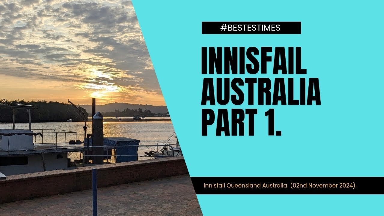 Innisfail Australia Part 1 - 02nd November 2024.