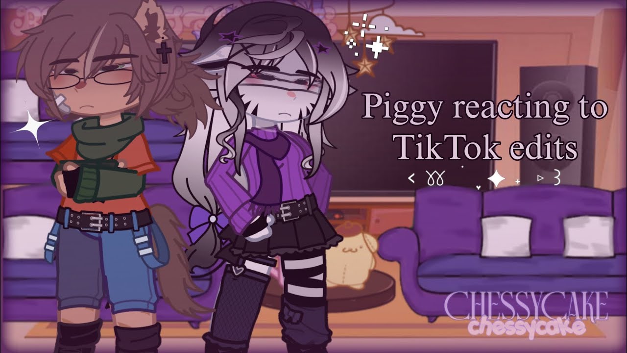 ~|| Piggy reacting Tiktok edits || — 2X SPEED!! {Gacha Nébula}