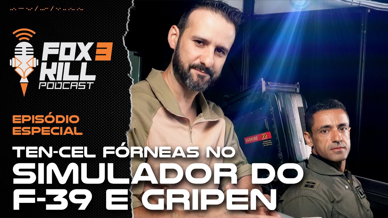EPISÓDIO ESPECIAL - Fox 3 Kill Podcast - Simulador de demonstração do F-39E Gripen