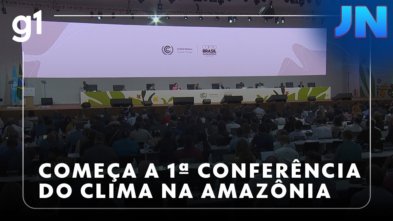 Jornal Nacional: começa a Conferência do Clima das Nações Unidas em Belém