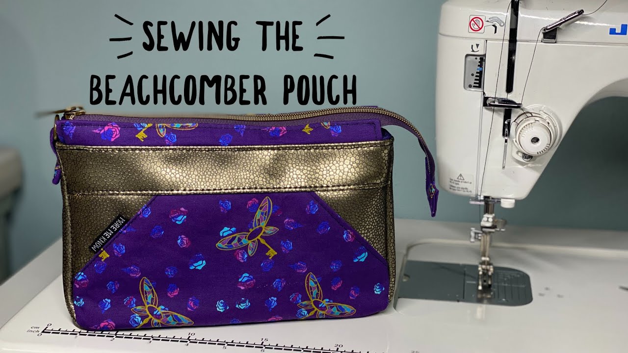 Quick Sew! Making the Beachcomber Pouch by Needle & Anchor Supply Co.