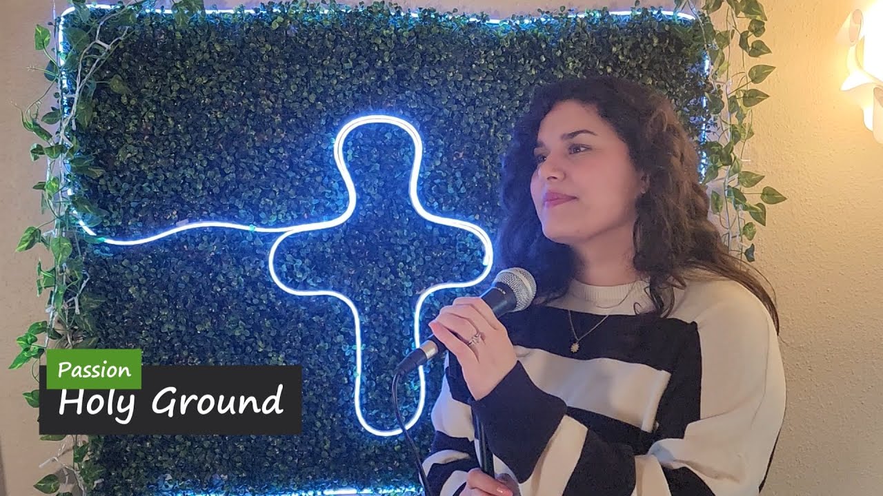 Holy Ground - Passion (Worship Cover) Vanessa Martinez