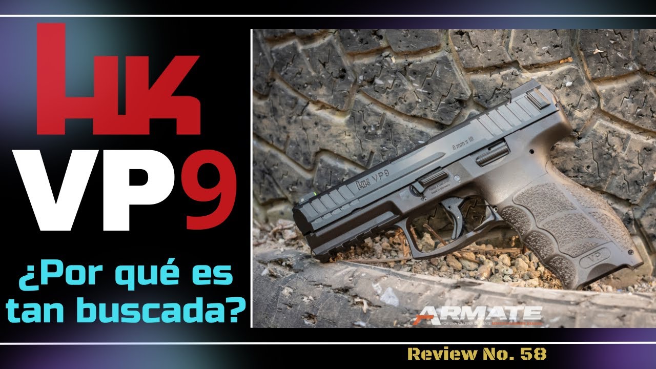 HK VP9 Review. En Español