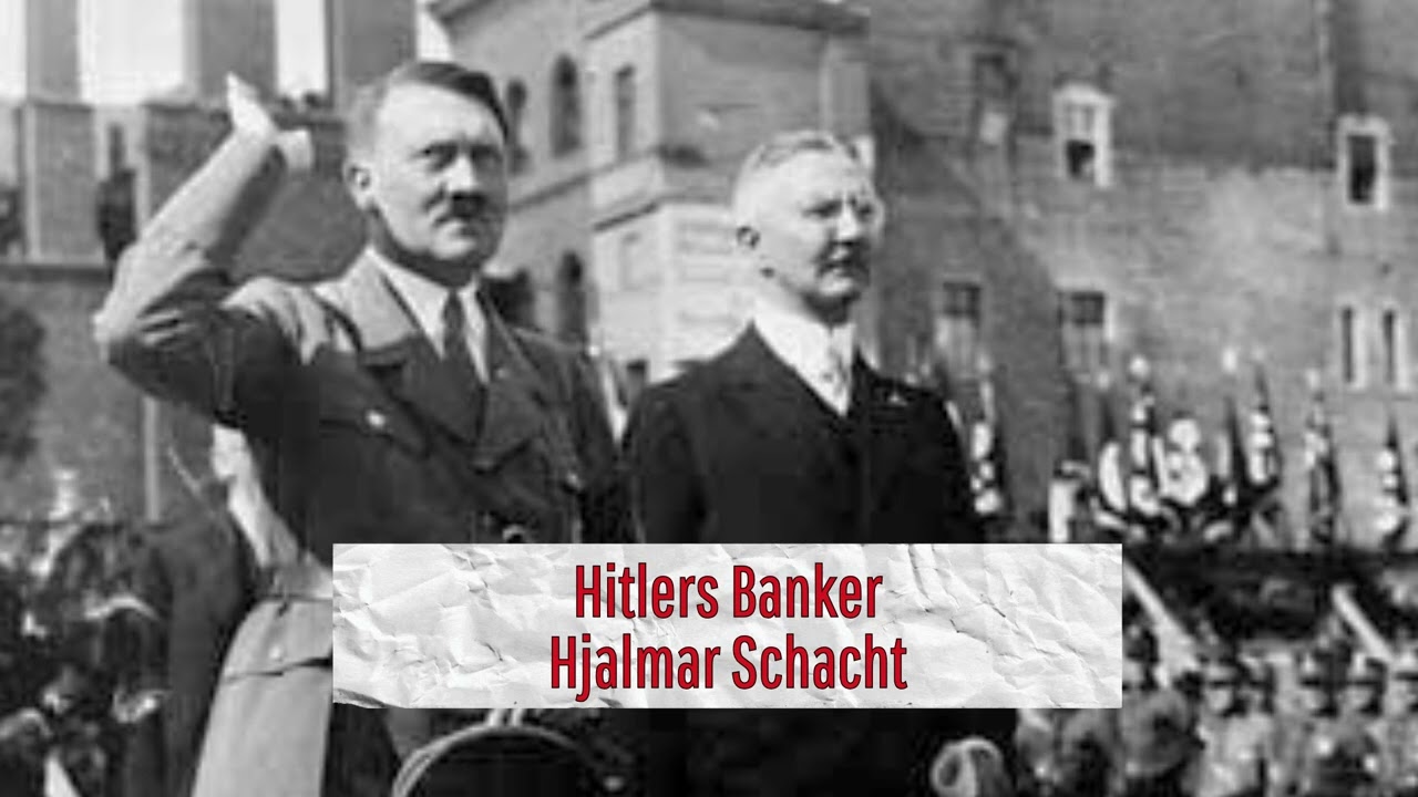 #33.24: Hitlers Banker Hjalmar Schacht