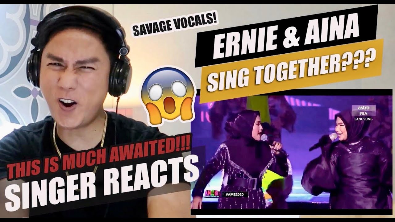 ERNIE ZAKRI & AINA ABDUL SING EACH OTHER'S SONG [AME2020] | SINGER REACTION