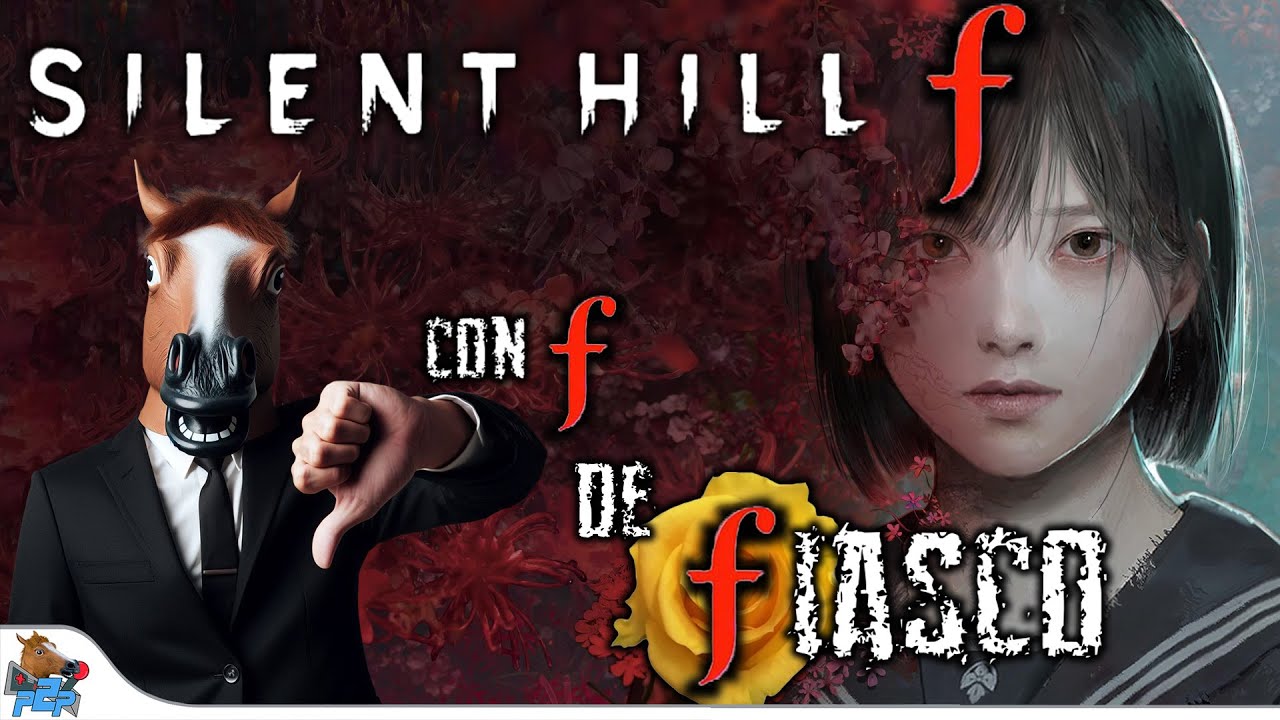Silent Hill f 🌺 Con f de Fiasco - Decepci&oacute;n Equina 👎🐴