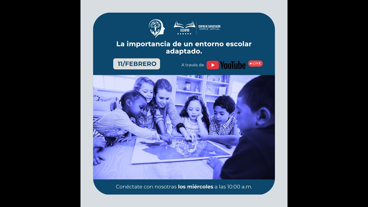 La importancia de un entorno escolar adaptado | Podcast CECAPRO T1.E3.