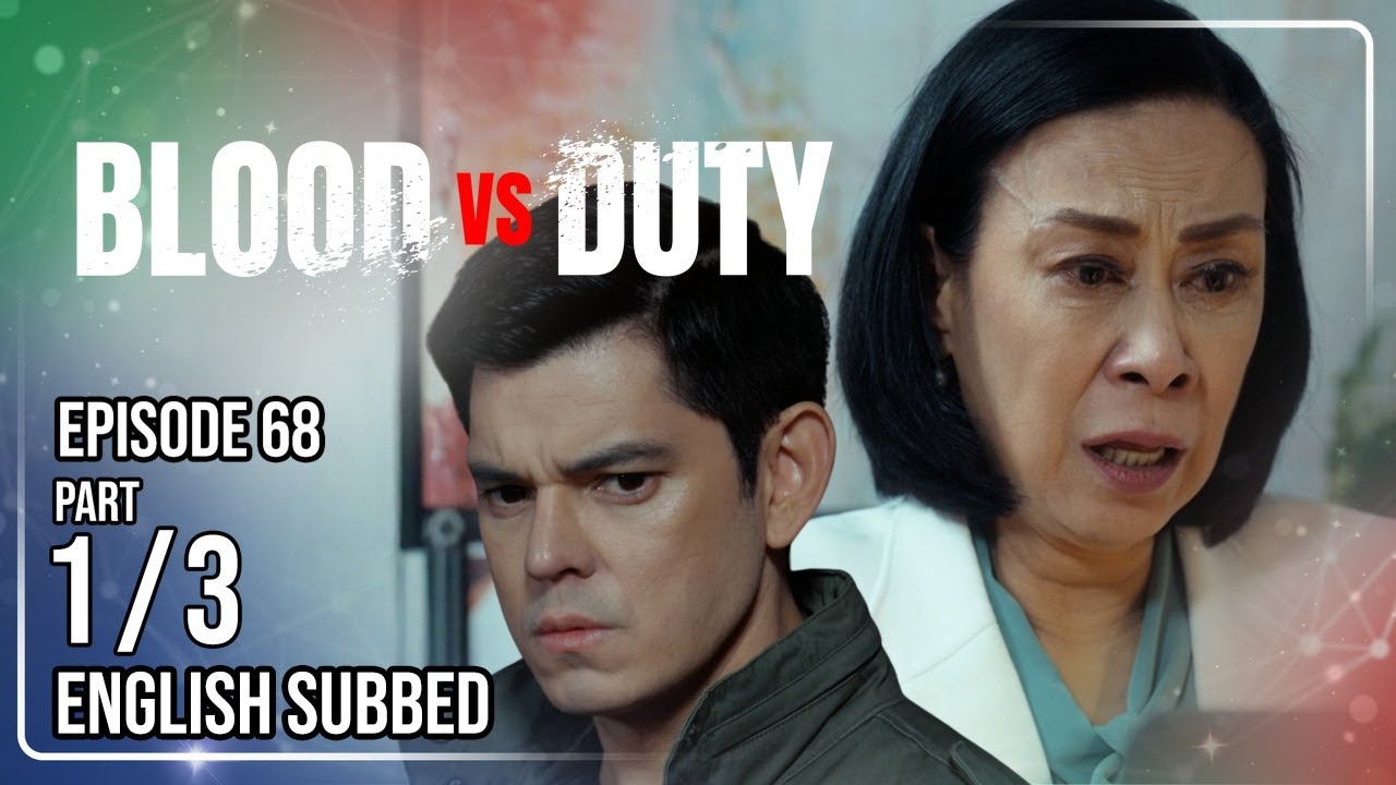 Blood vs Duty | Episode 68 (1/3) | July 8, 2026