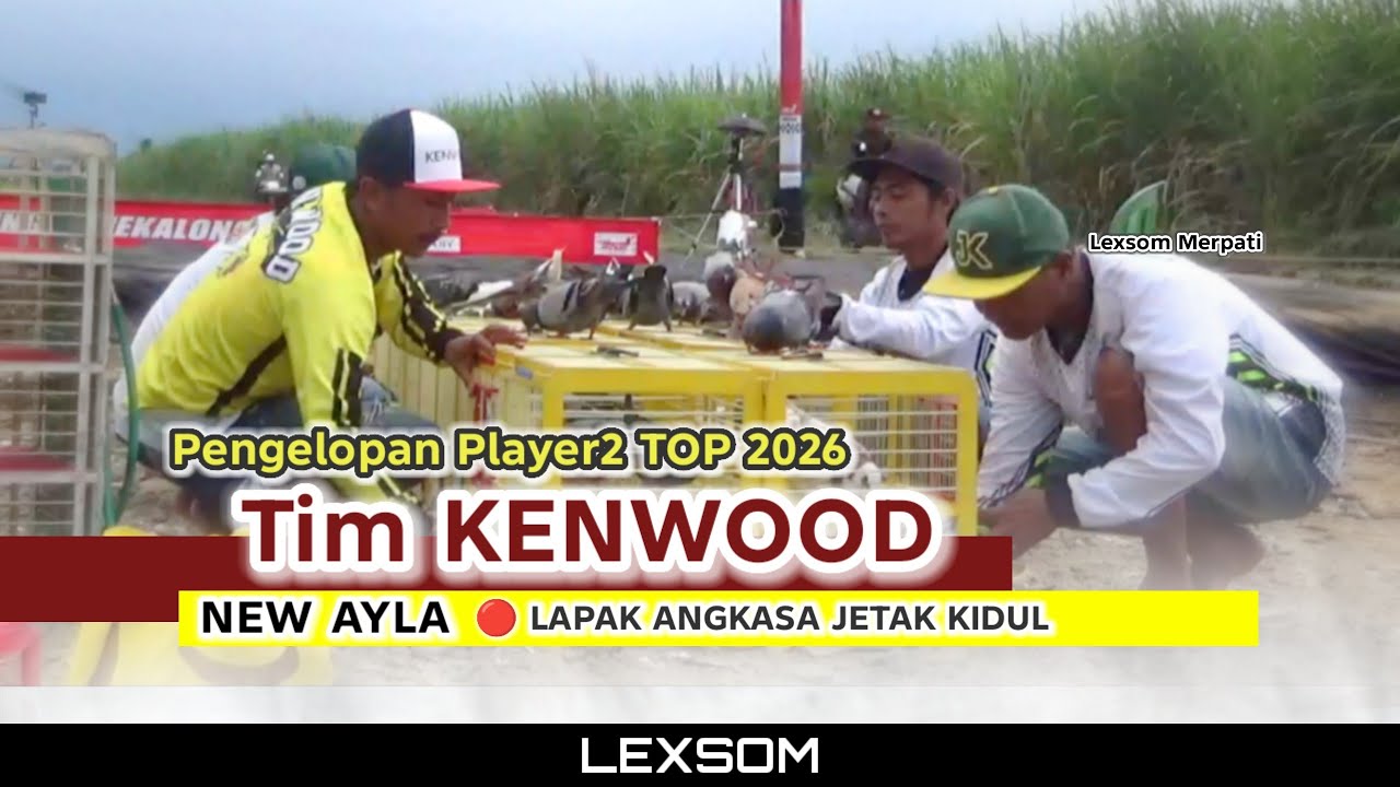 🔴 Pengelopan Player2 Top Tim KENWOOD Event Akbar NEW AYLA Lapak angkasa Jetak kidul Pekalongan