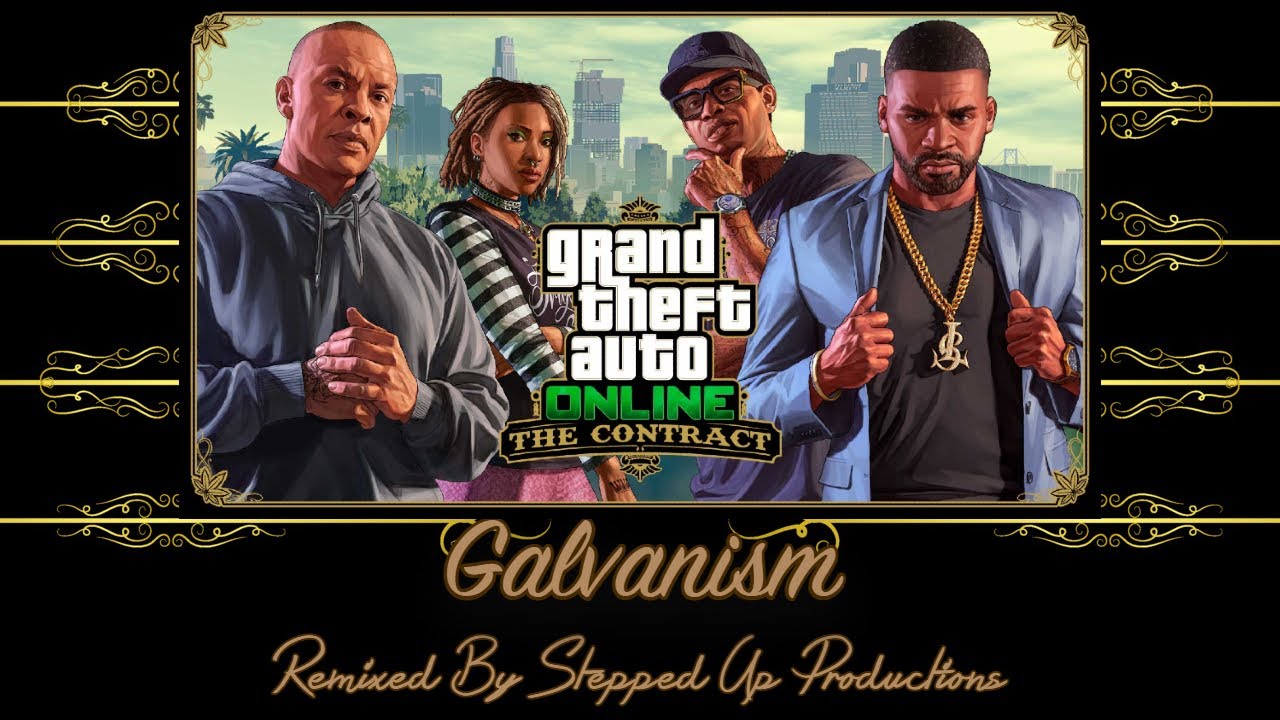 GTA 5 The Contract Mission Soundtrack: (Seed Capital) Galvanism