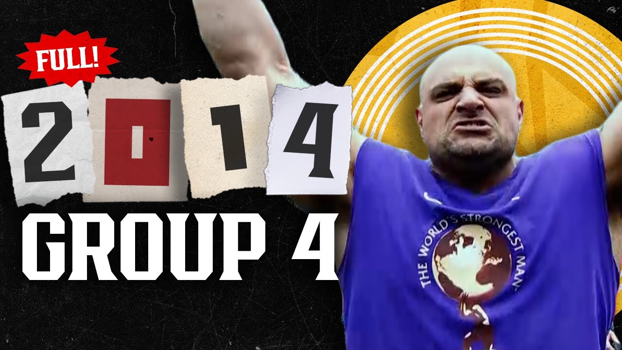 *FULL* 2014 World's Strongest Man | Group 4