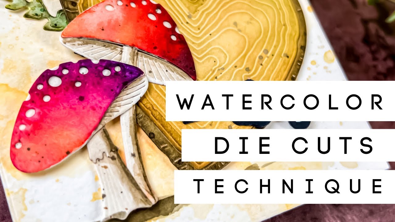 Watercolor Die-Cuts?? One Of My Favorite Ways To Use Watercolors!