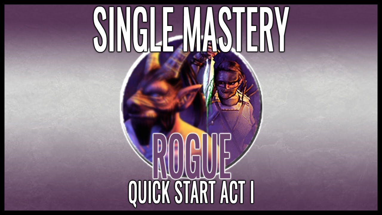 Titan Quest Rogue Single Mastery - Act 1 Quickstart