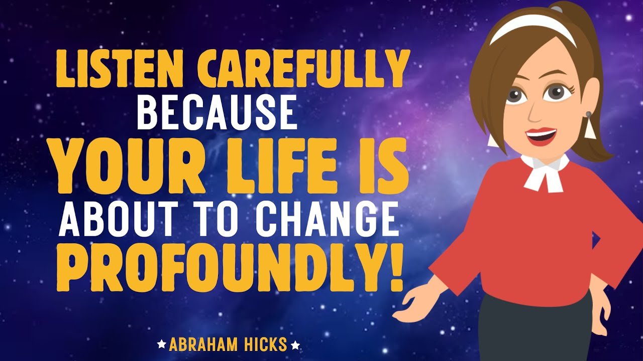 Listen Carefully Because Your Life Is About to Change Profoundly!✨💖 | Abraham Hicks 2024